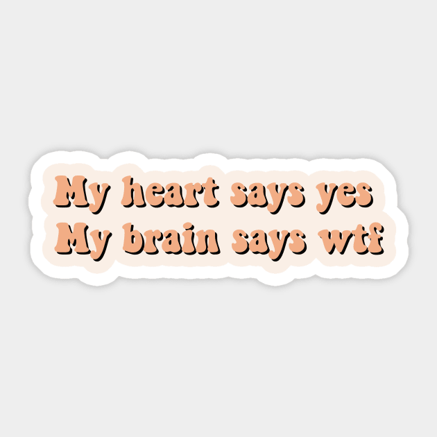 My heart says yes Sticker by Vintage Dream